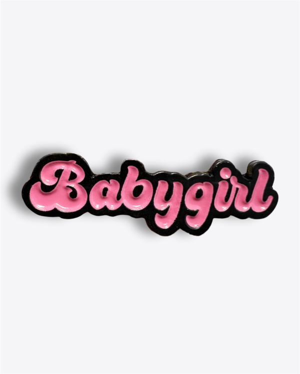 Pin - Babygirl