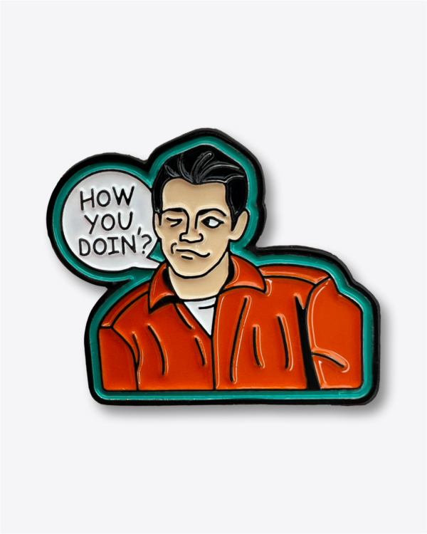 Pin - Joey Tribbiani