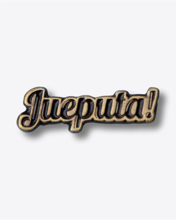 Pin - Jueputa (Bajo)