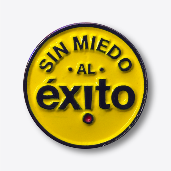 Pin - Sin Miedo Al Éxito