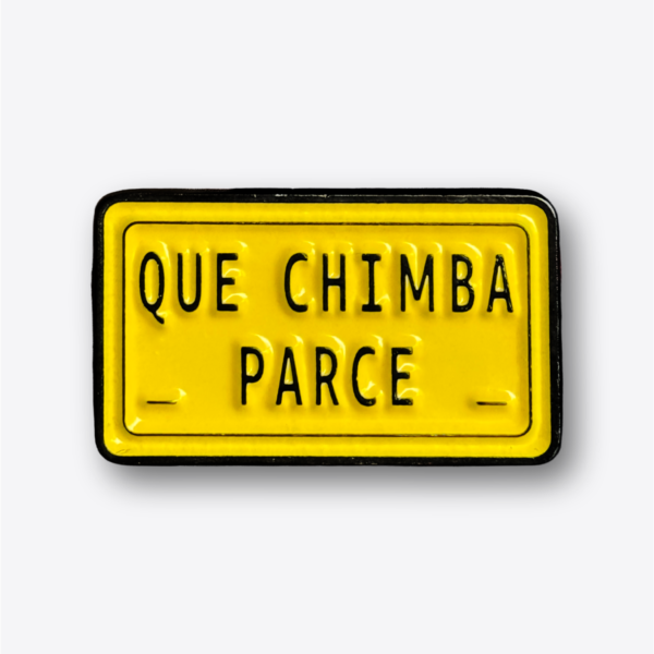 Pin - Que Chimba Parce
