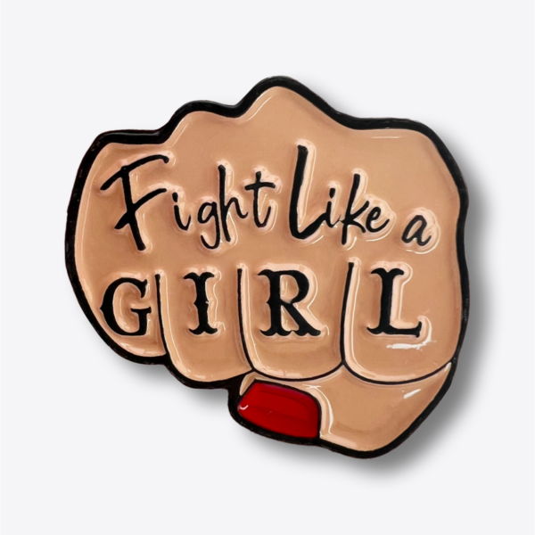 Pin - Fight like a girl