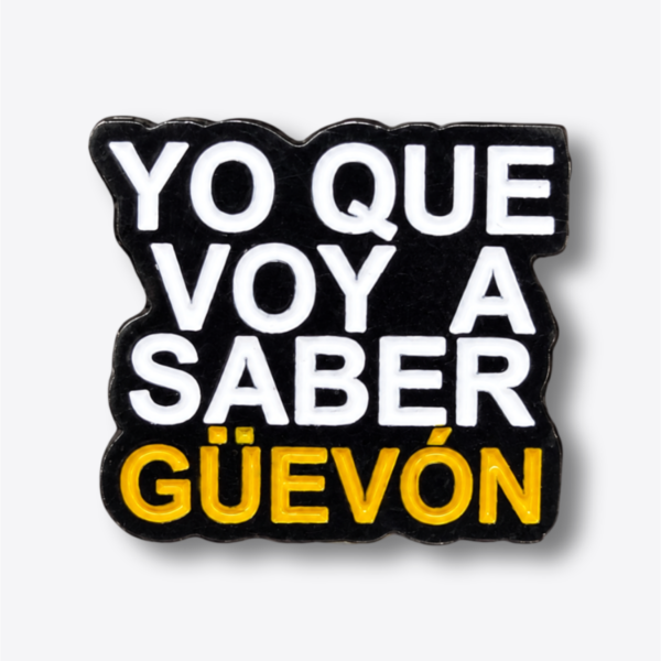 Pin - Yo que voy saber