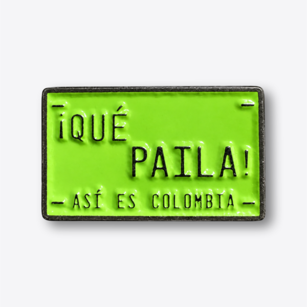 Pin - Qué Paila